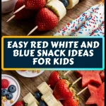 Easy Red White and Blue Snack Ideas for Kids
