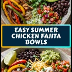 Easy Summer Chicken Fajita Bowls