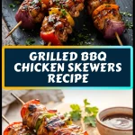Grilled BBQ Chicken Skewers Recipe