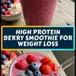 High protein berry smoothie for weight loss