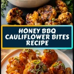 Honey BBQ Cauliflower Bites Recipe