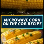 Microwave Corn on the Cob Recipe