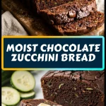 Moist Chocolate Zucchini Bread