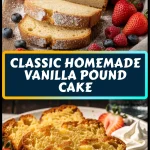 Classic Homemade Vanilla Pound Cake