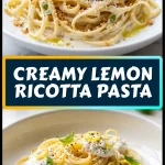 Creamy Lemon Ricotta Pasta