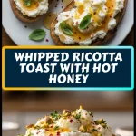 Whipped Ricotta Toast with Hot Honey